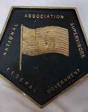 Load image into Gallery viewer, Vintage BRASS MEDALLION PLAQUE FEDERAL GOVERNMENT ASSOCIATION OF SUPERVISORS