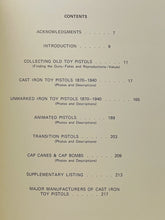 Load image into Gallery viewer, Cast Iron Toy Pistols 1870-1940 : Charles Best, 1973 1st Ed, SIGNED #1056/2000