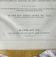 Load image into Gallery viewer, Antique & Rare THE SELF INTERPRETING BIBLE: Rev. John Brown, 1846 Blackie & Son