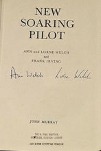 Load image into Gallery viewer, Signed 1968 New Soaring Pilot Ann &amp; Lorne Welch 1st Ed DJ Gliding History Marfa
