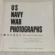 Load image into Gallery viewer, Vintage WWII U.S. Navy War Photographs Pearl Harbor to Tokyo Harbor Edward Steic
