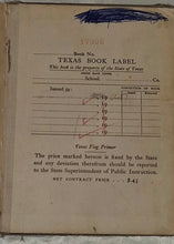 Load image into Gallery viewer, Lot of 2 1926 Texas Flag Primer Karle Wilson Baker Vintage School Books HC
