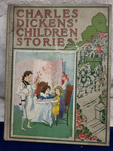 Load image into Gallery viewer, Charles Dickens' Children's Stories re-told by his Granddaughter and Others
